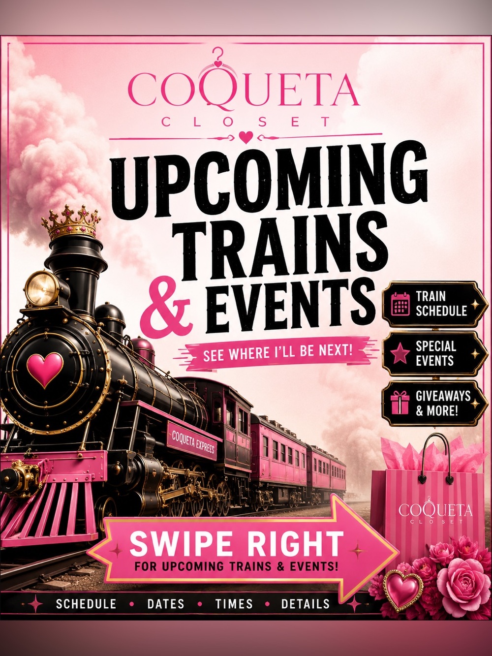 🚂 COQUETA CLOSET | UPCOMING TRAINS & EVENTS 🚂